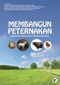 Image of Membangun Peternakan: Menguntungkan dan Berkelanjutan
