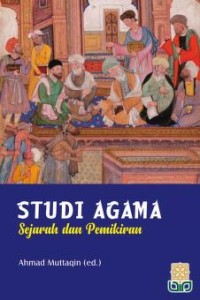 Image of Studi Agama: Sejarah dan Pemikiran